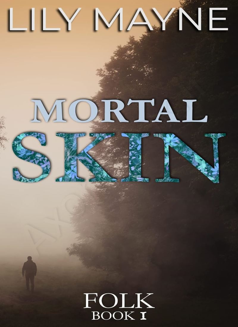 Mortal Skin (Folk Book 1) main 1 1