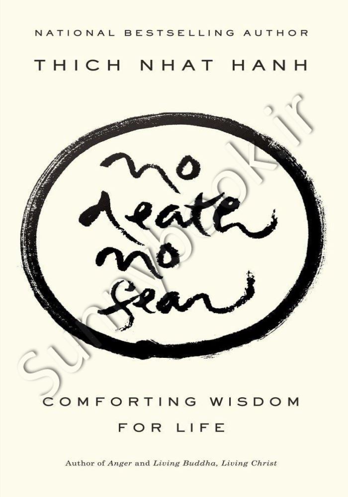 No Death, No Fear: Comforting Wisdom for Life main 1 1