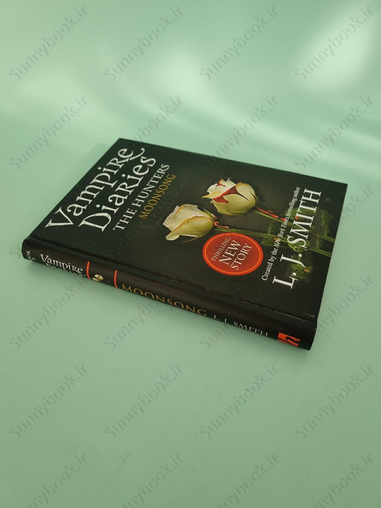 The Vampire Diaries: The Hunters: Moonsong: book 9 main 1 3