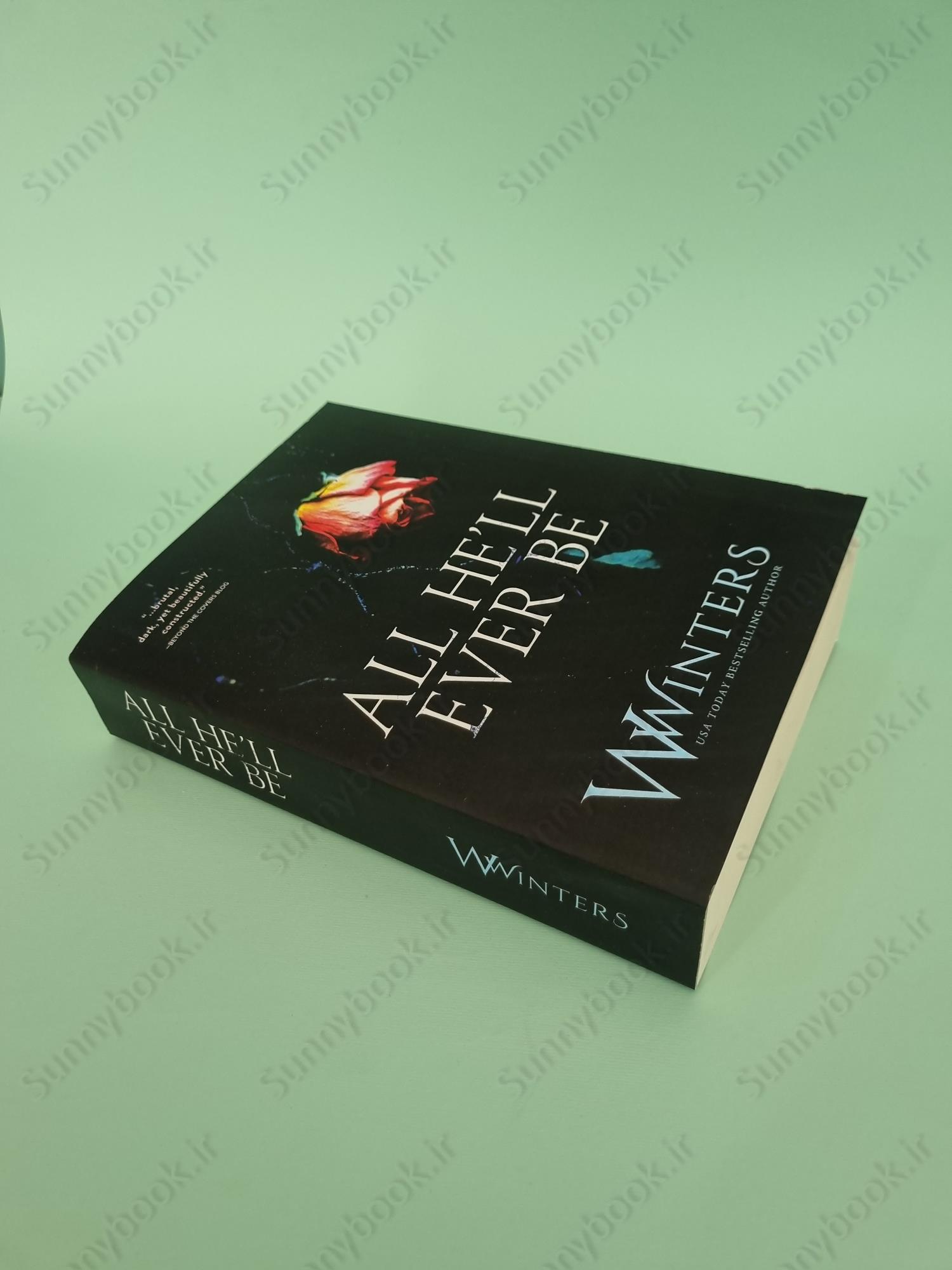 All He'll Ever Be main 1 3