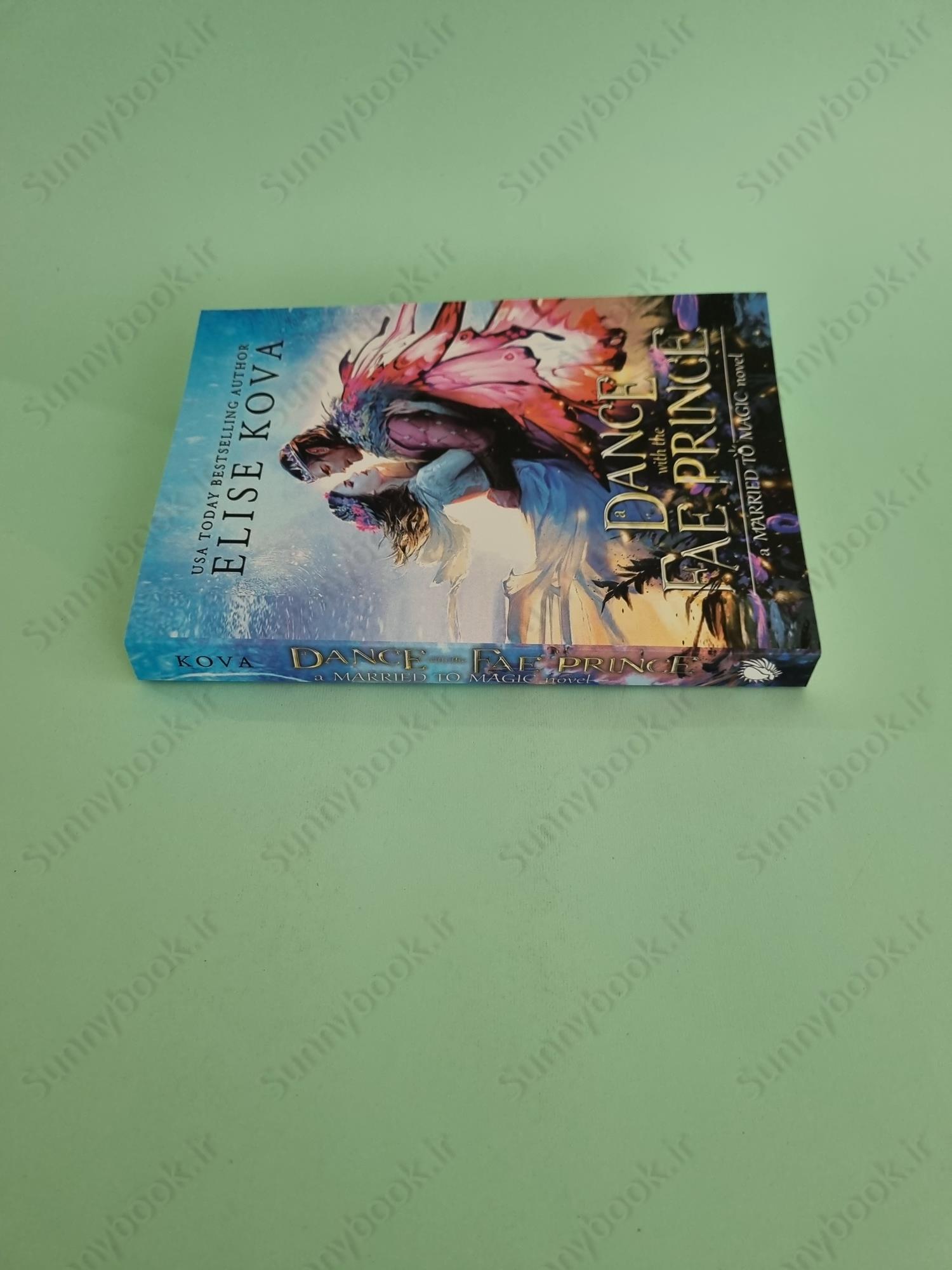 A Dance with the Fae Prince (Married to Magic 2) main 1 4