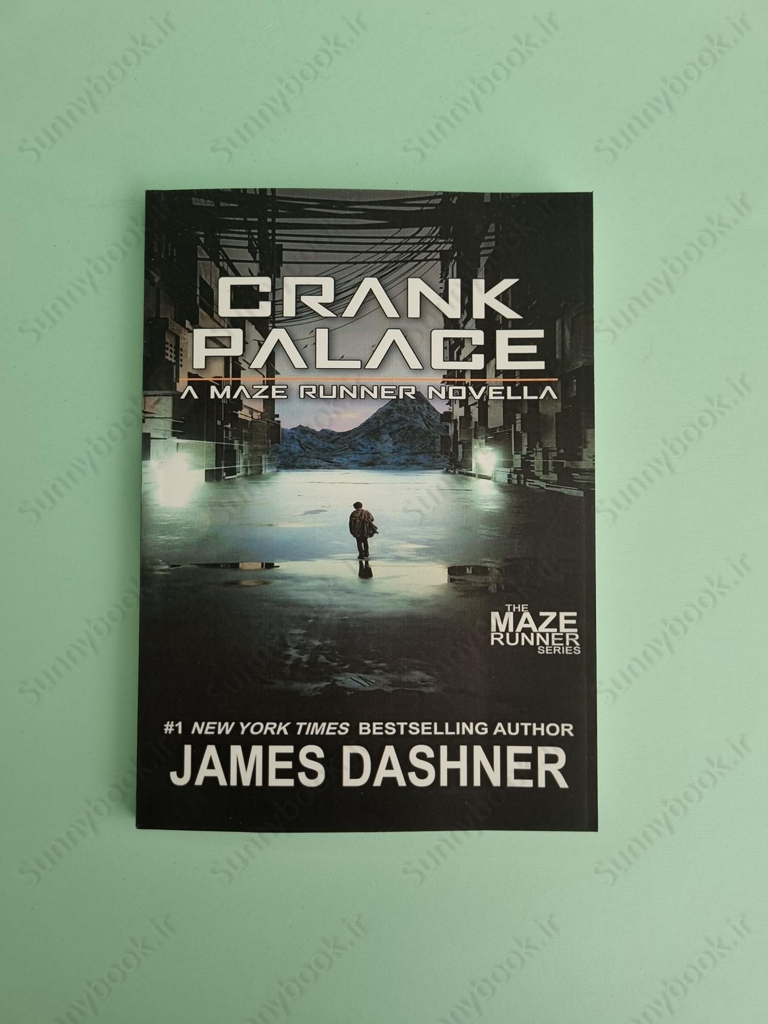 Crank Palace (3.5) A Maze Runner Novella main 1 2