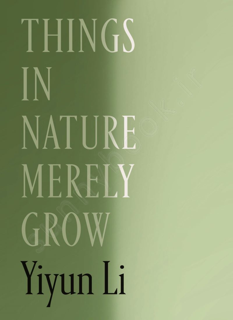 Things in Nature Merely Grow main 1 1