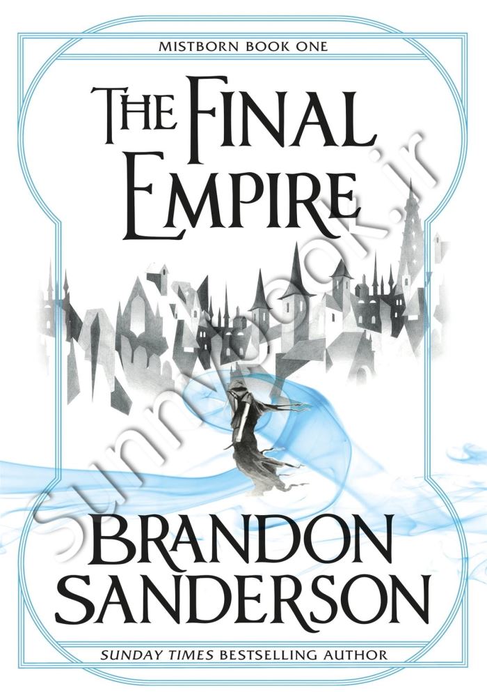 The Final Empire: Mistborn Book One main 1 1