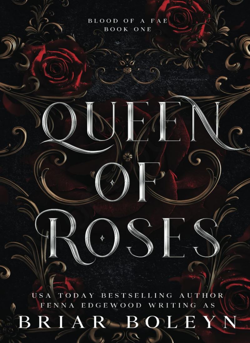 Queen of Roses (Blood of a Fae 1) main 1 1