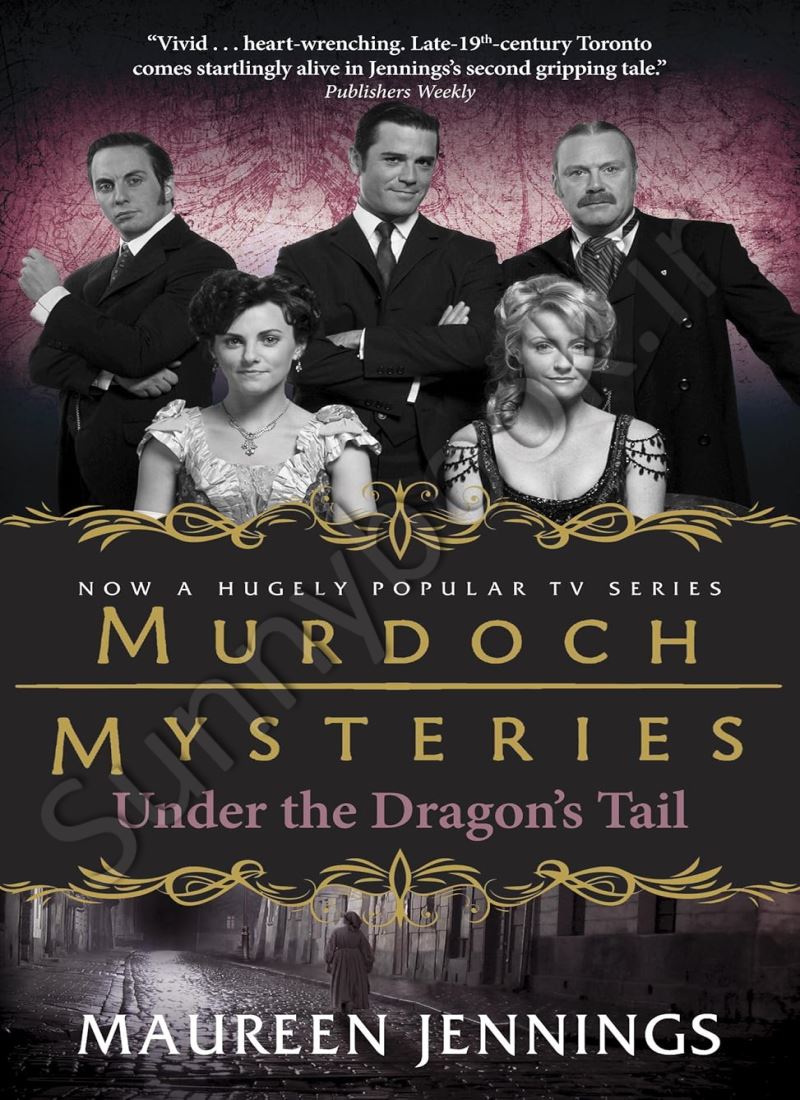 Under the Dragon's Tail (Murdoch Mysteries Book 2) main 1 1