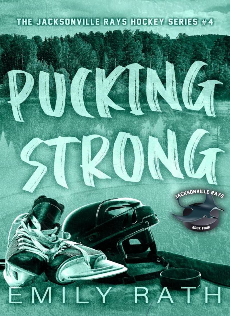Pucking Strong (Jacksonville Rays Book 4) Model.Title