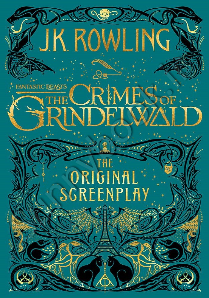 Fantastic Beasts: The Crimes of Grindelwald: The Original Screenplay main 1 1