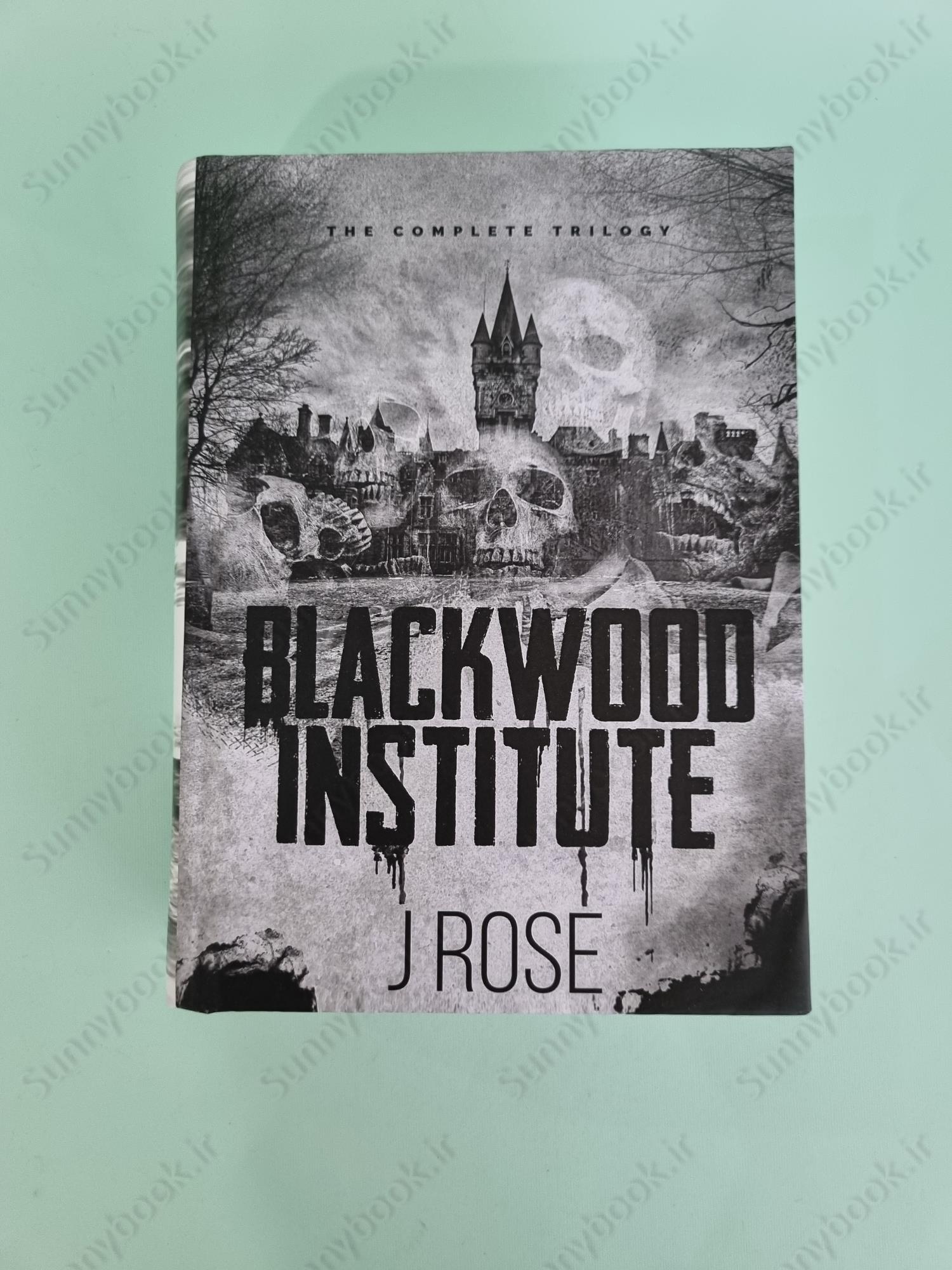 Blackwood Institute: The Complete Trilogy 1-3 main 1 2