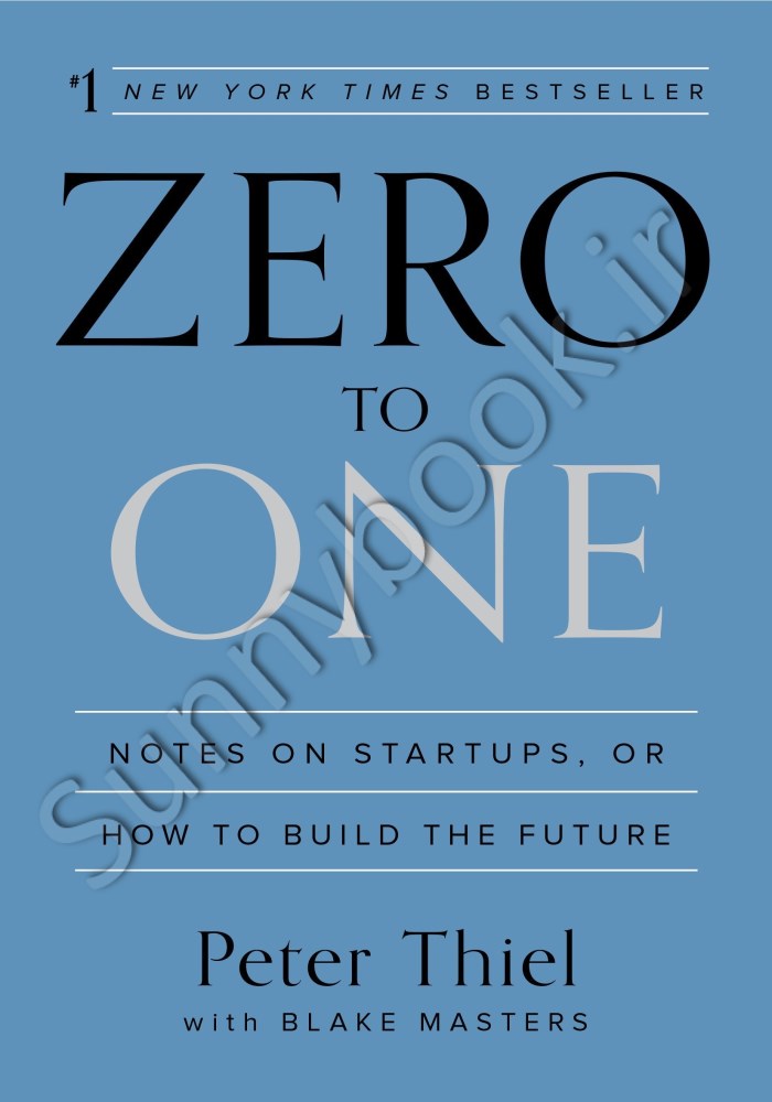 Zero to One: Notes on Startups, or How to Build the Future main 1 1