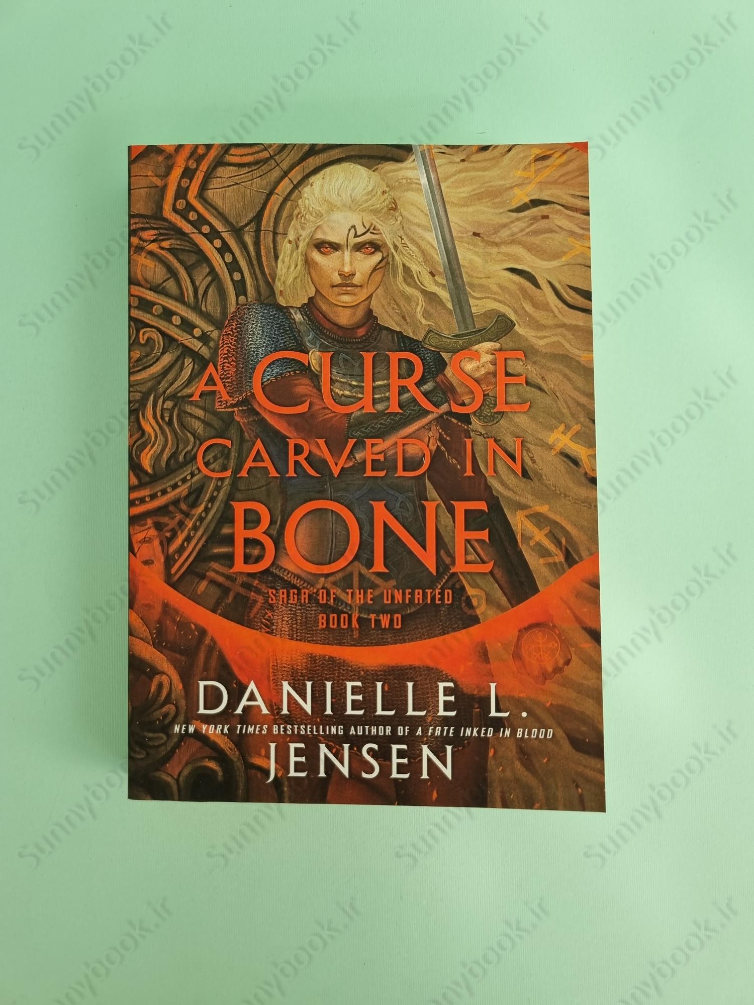 A Curse Carved in Bone (Saga of the Unfated 2) main 1 2