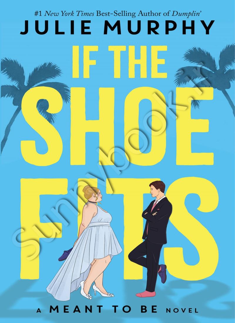 If the Shoe Fits (Meant to Be 1) main 1 1