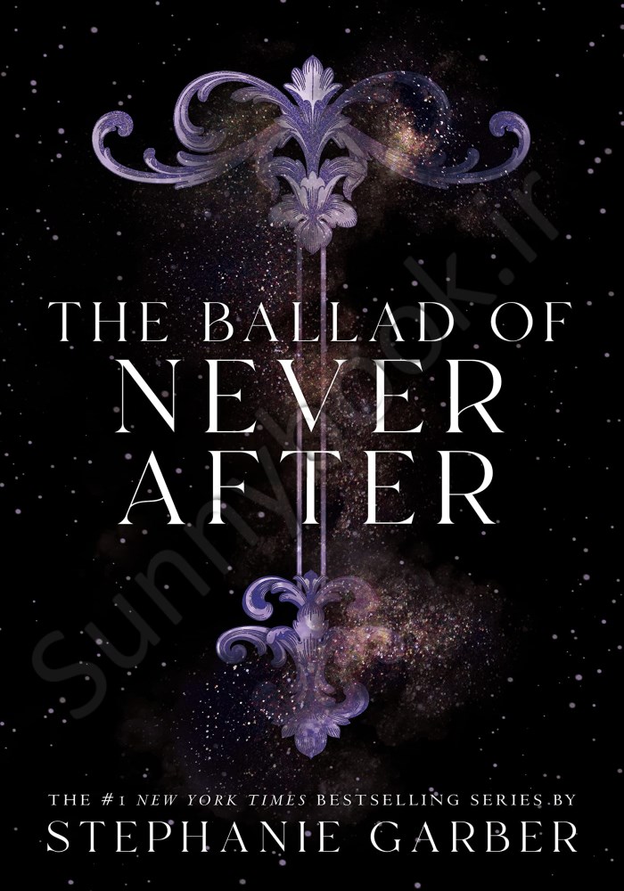 The Ballad of Never After (Once Upon a Broken Heart 2) main 1 1