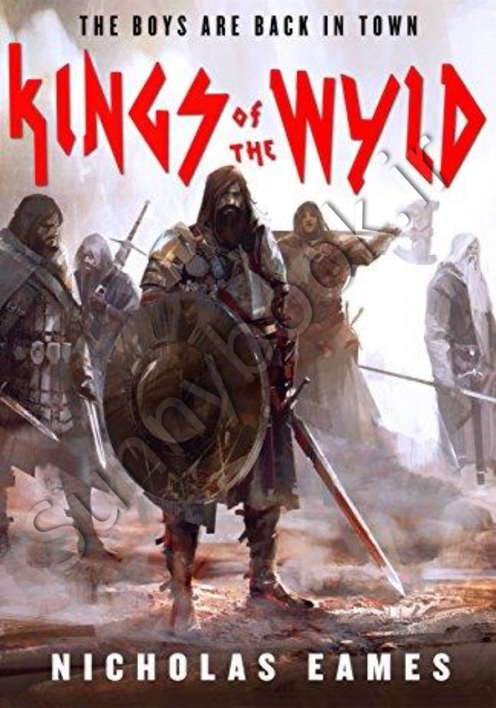 Kings of the Wyld (The Band Book 1) main 1 1