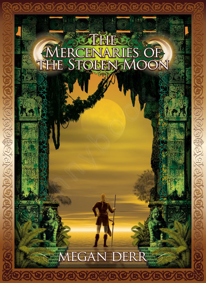 The Mercenaries of the Stolen Moon (Tales of the High Court 4) Model.Title