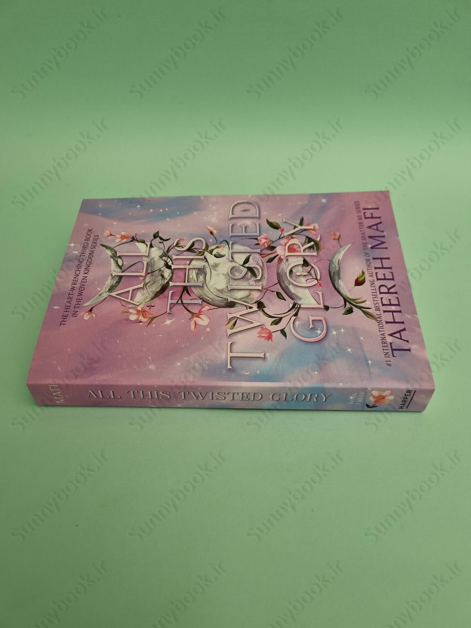 All This Twisted Glory (This Woven Kingdom Book 3) main 1 5