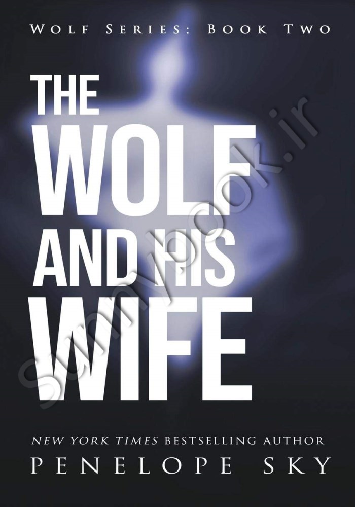 The Wolf and His Wife (Wolf Series 2) main 1 1