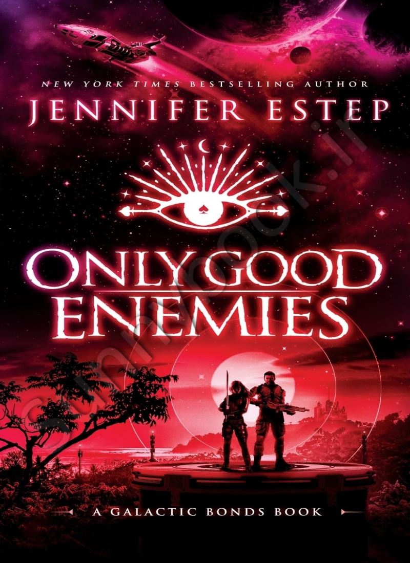 Only Good Enemies (Galactic Bonds 2) main 1 1