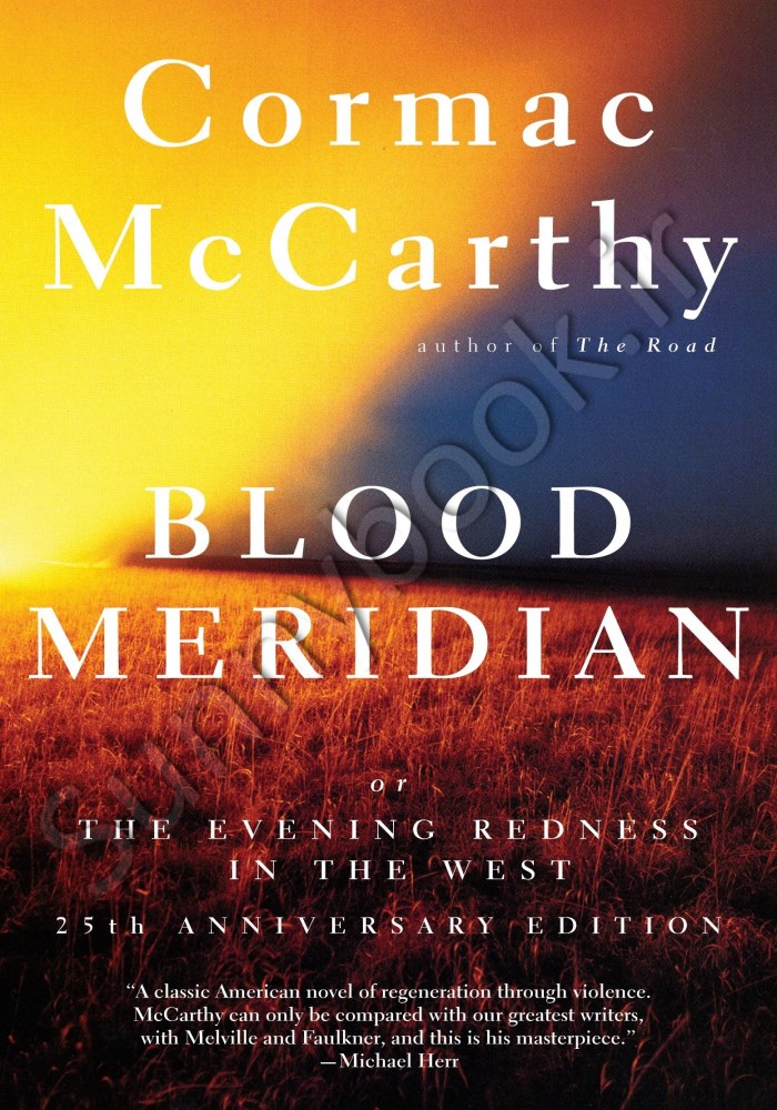 Blood Meridian, or the Evening Redness in the West main 1 1