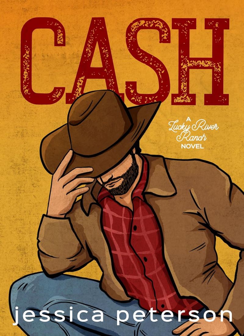 Cash (Lucky River Ranch Book 1) main 1 1