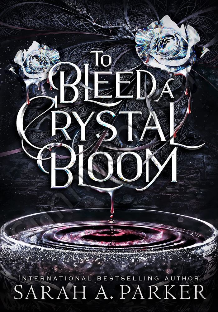 To Bleed a Crystal Bloom (Crystal Bloom 1) main 1 1