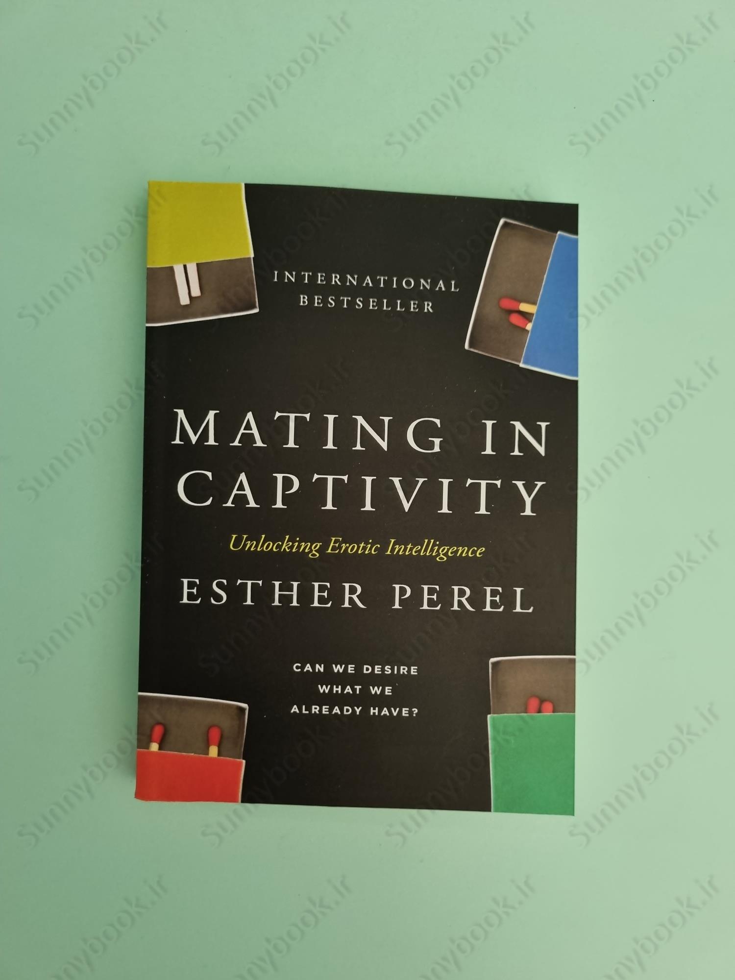 Mating in Captivity: Unlocking Erotic Intelligence main 1 2
