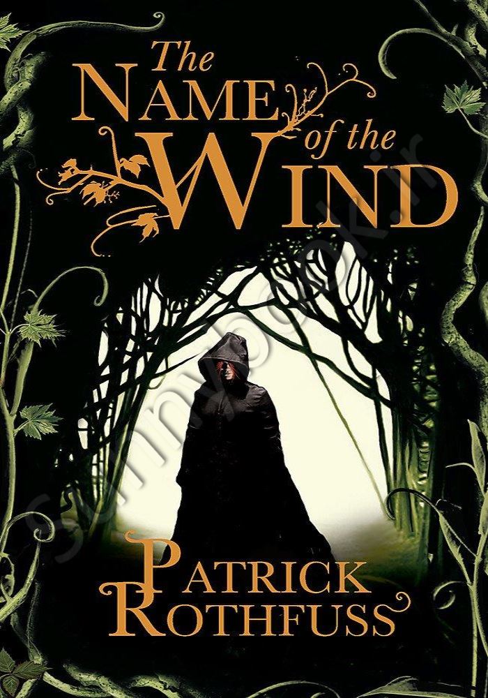 The Name of the Wind (The Kingkiller Chronicle book 1) main 1 1