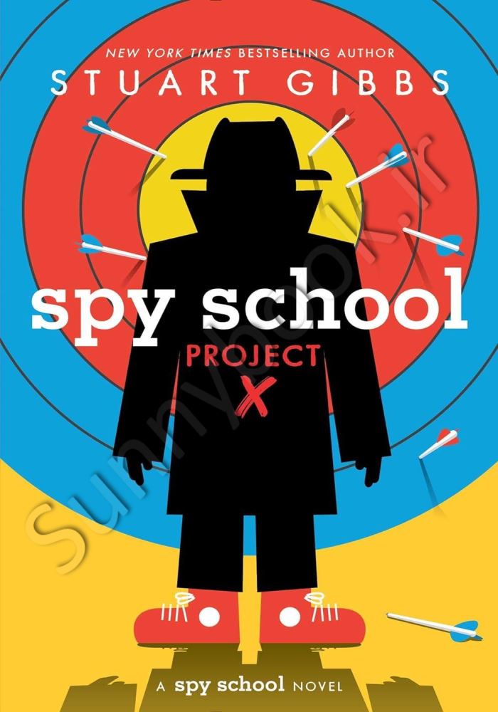 Spy School Project X (Spy School 10 ) main 1 1