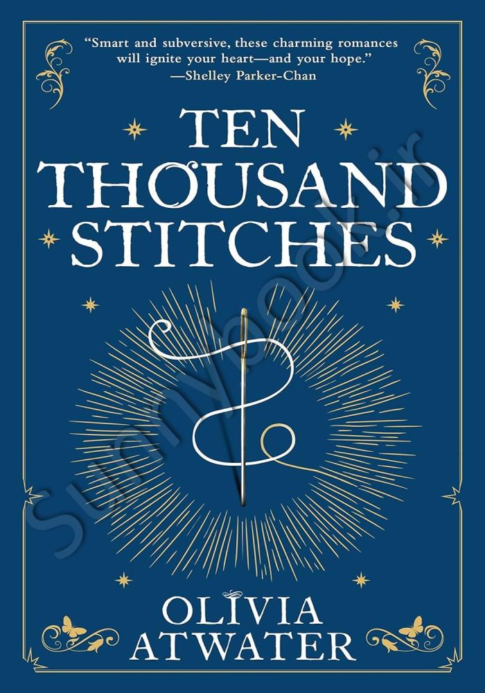 Ten Thousand Stitches (Regency Faerie Tales Book 2) main 1 1