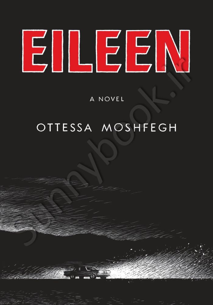 Eileen: A Novel main 1 1