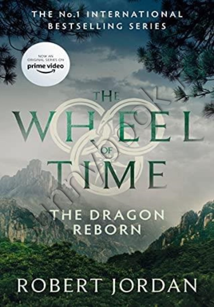 The Dragon Reborn: Book 3 of the Wheel of Time main 1 1