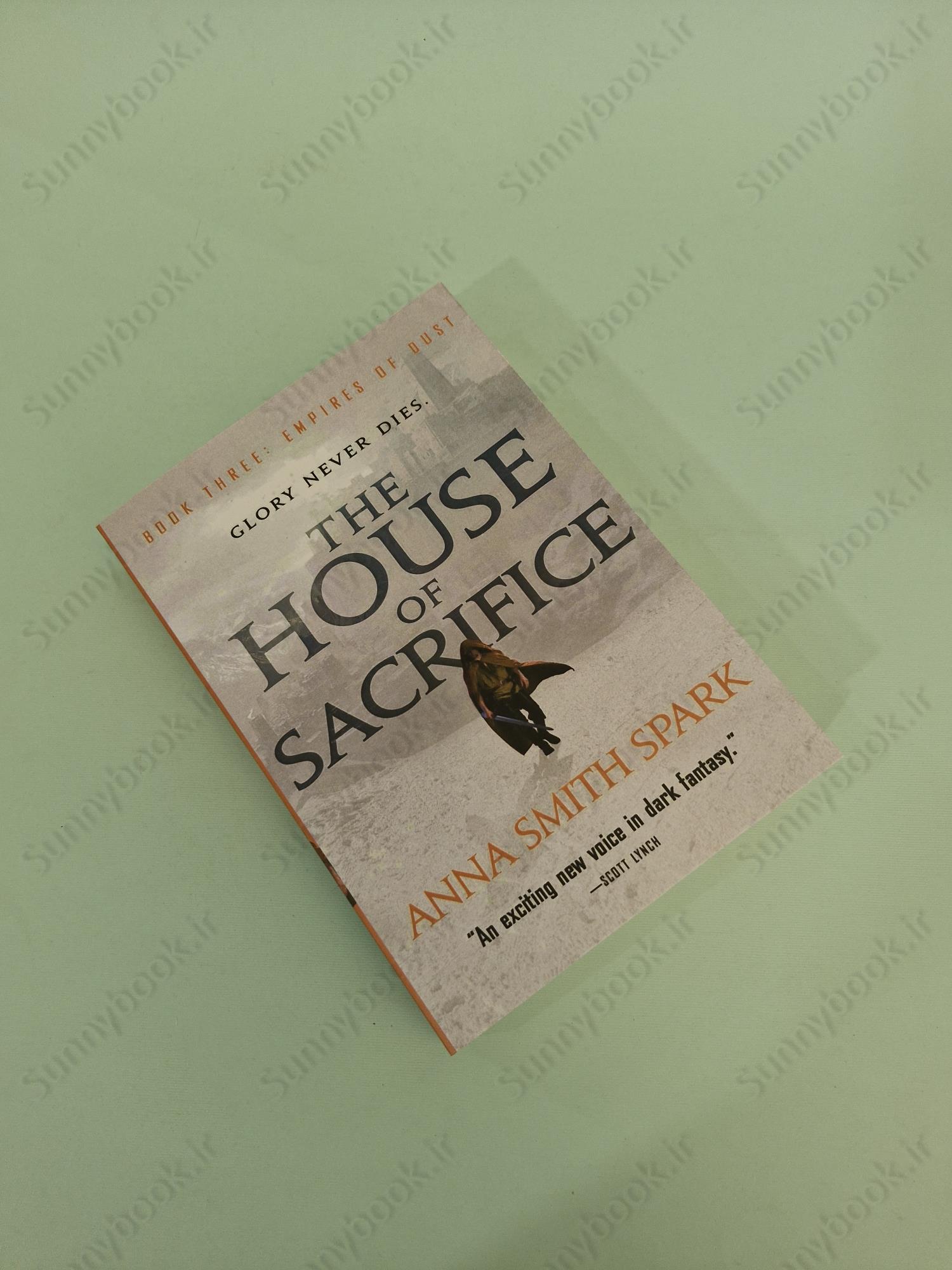 The House of Sacrifice (Empires of Dust 3) main 1 2