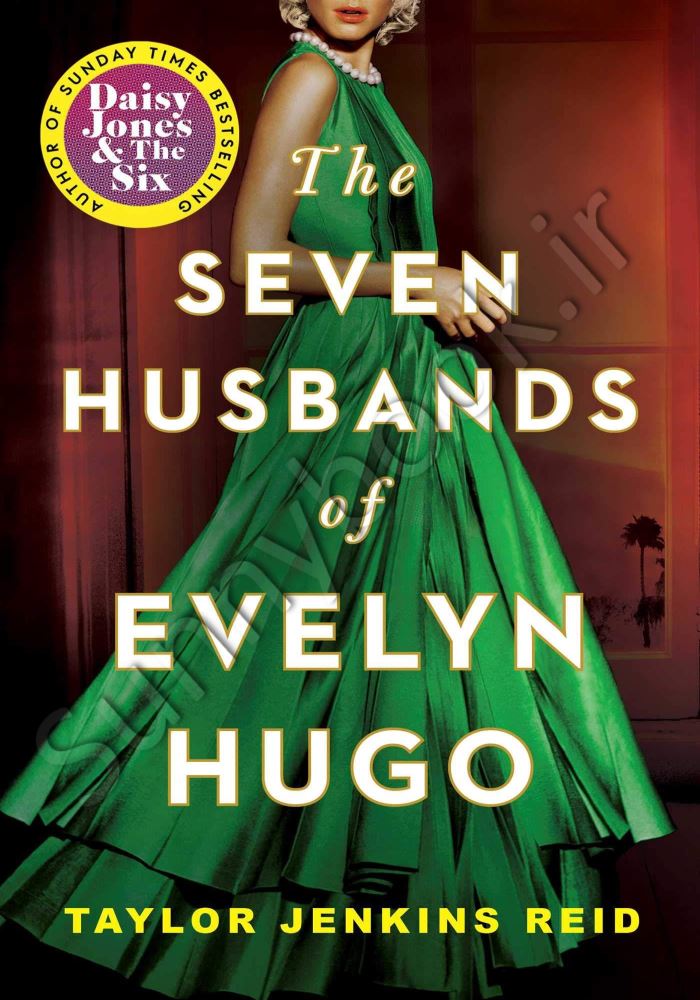 The Seven Husbands of Evelyn Hugo: A Novel main 1 1