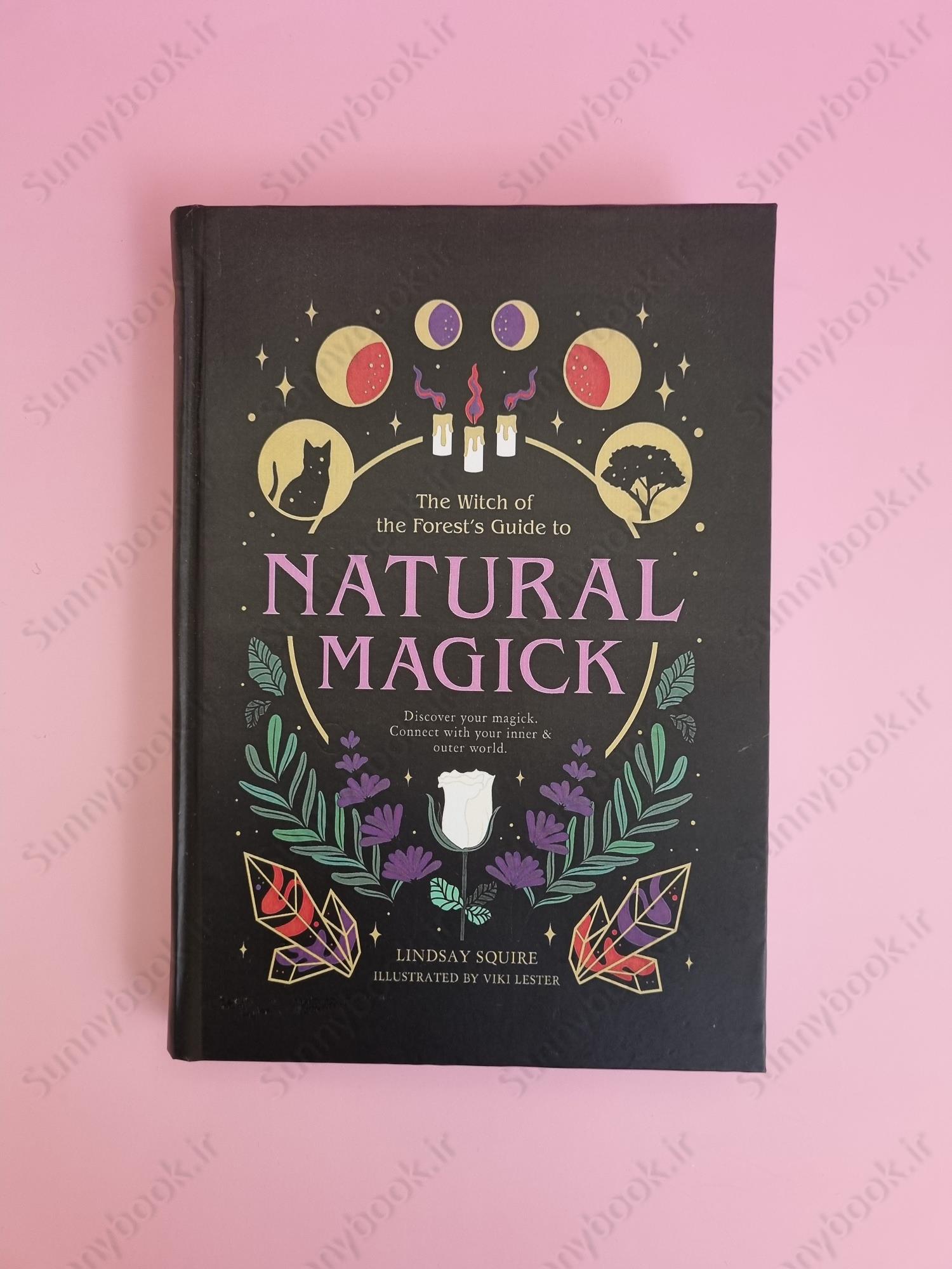 Natural Magick: Discover your magick main 1 2