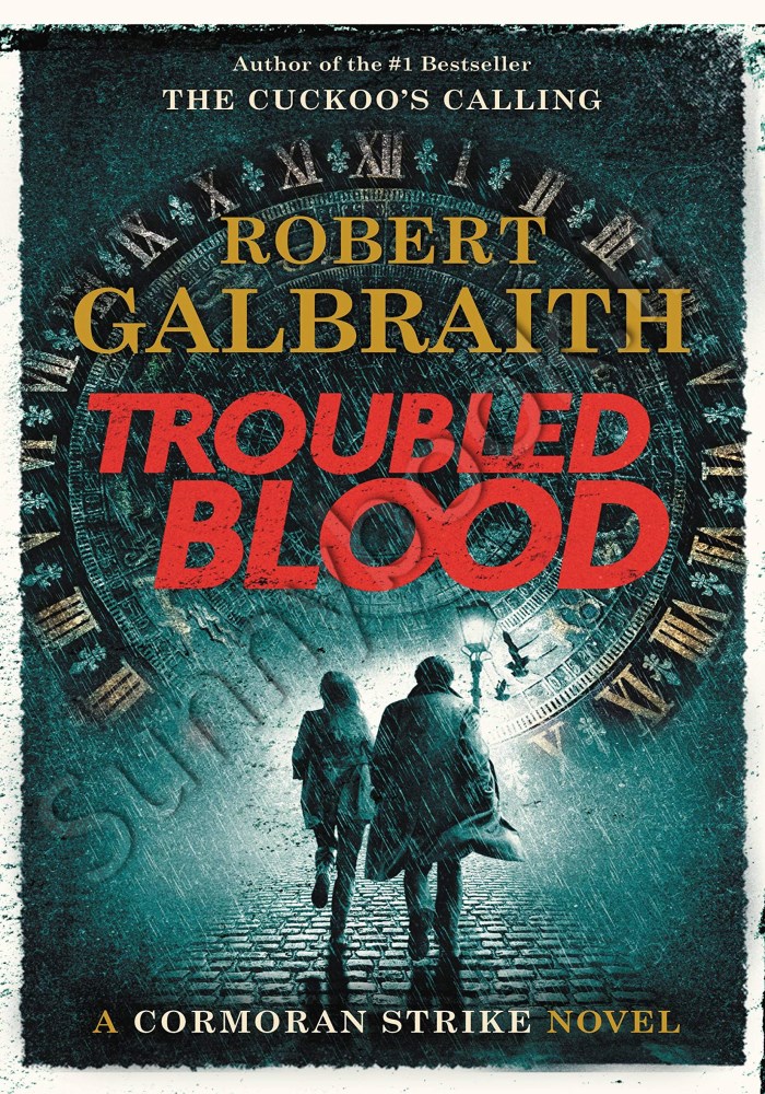 Troubled Blood (Cormoran Strike 5) (Part 1) main 1 1