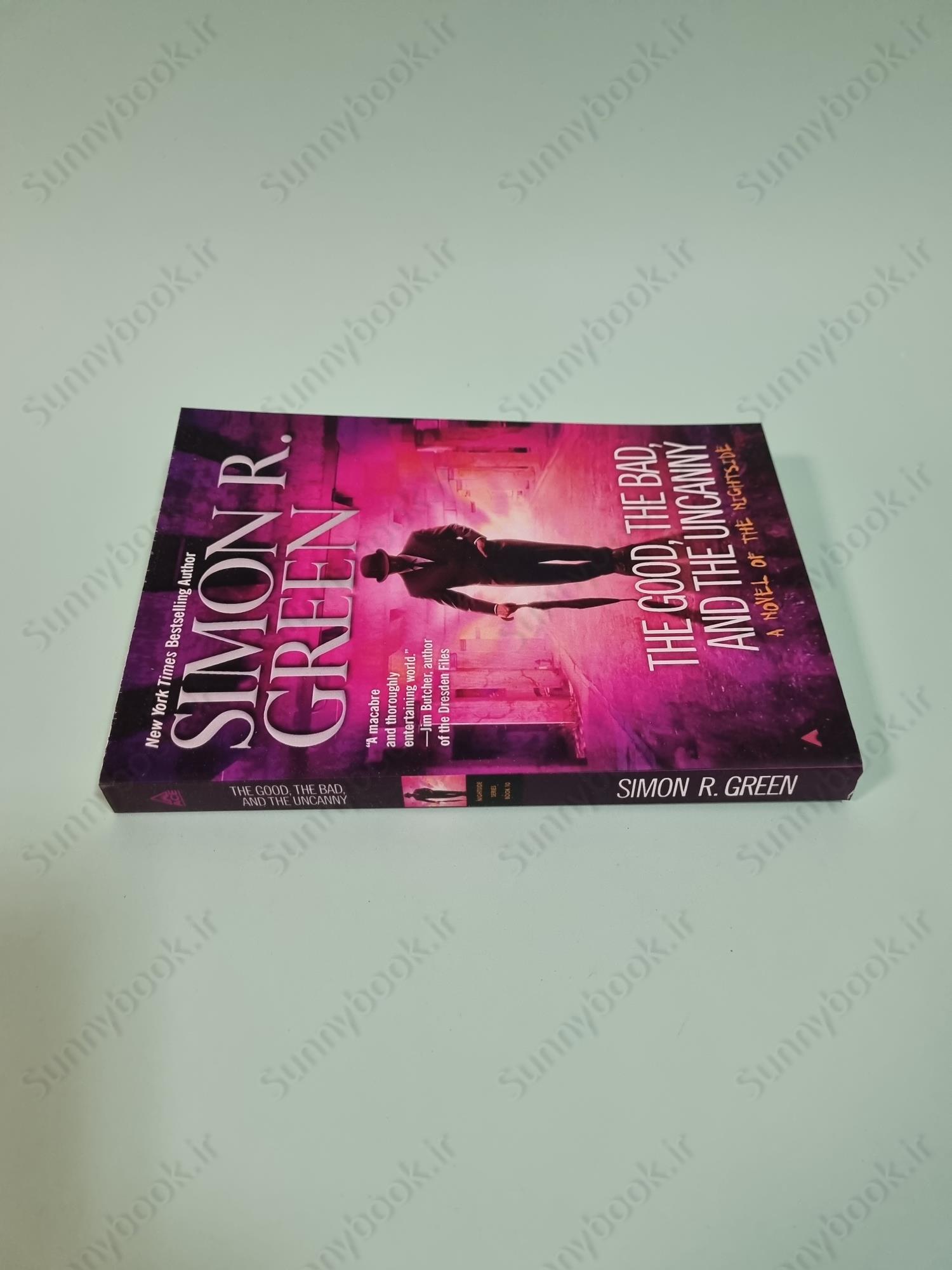 The Good, the Bad, and the Uncanny (Nightside, Book 10) main 1 4