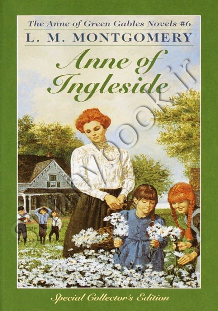 Anne of Ingleside (Anne of Green Gables, Book 6) main 1 1