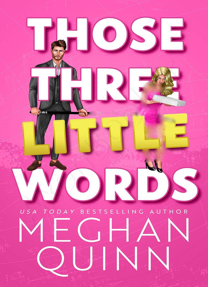 Those Three Little Words (The Vancouver Agitators Book 2) main 1 1