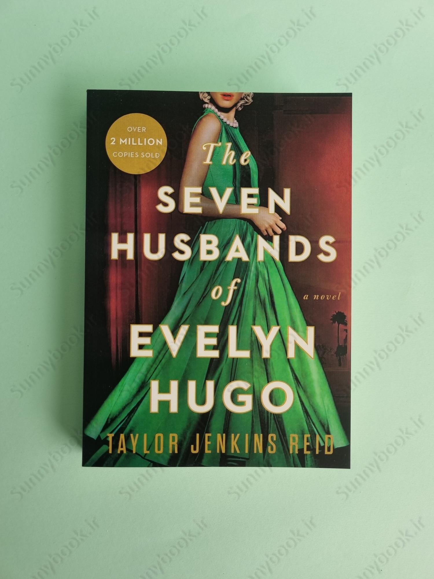 The Seven Husbands of Evelyn Hugo: A Novel main 1 2