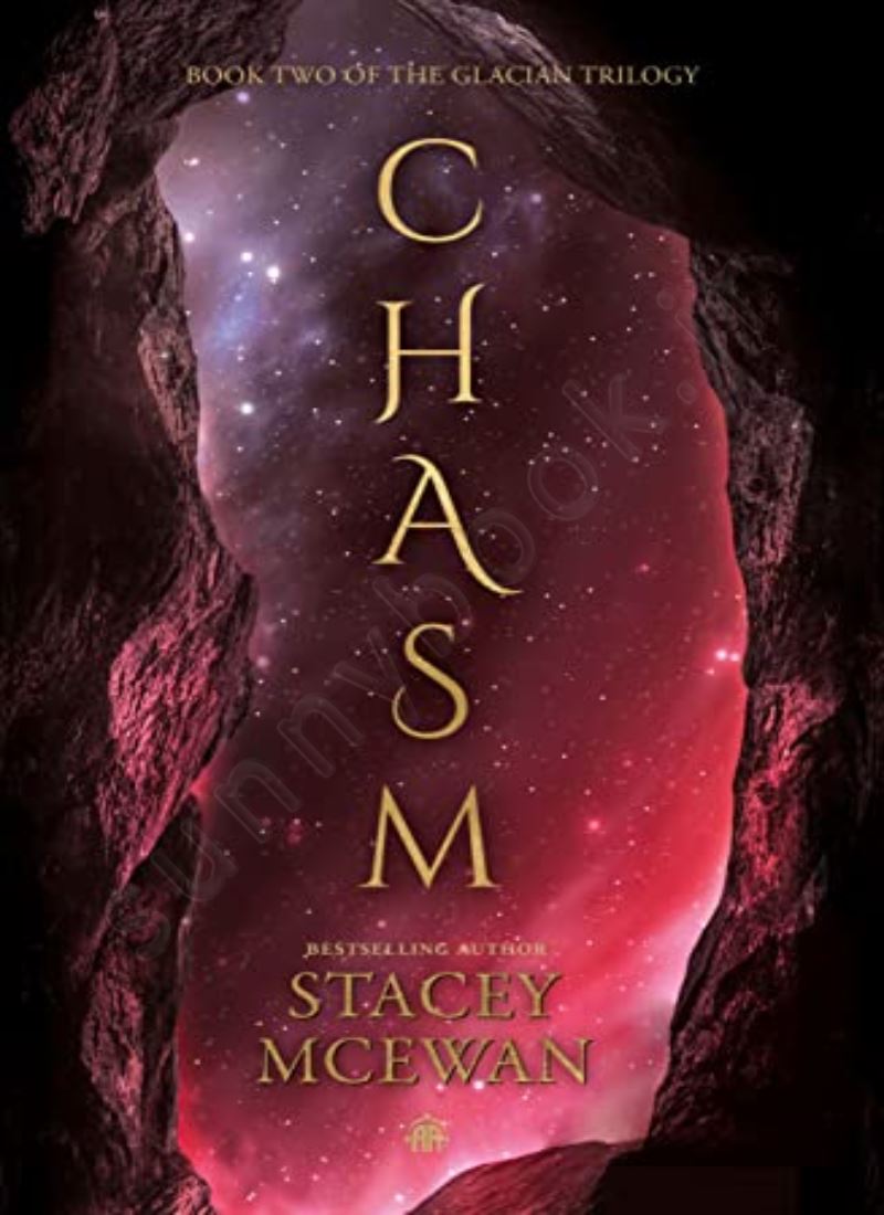 Chasm (The Glacian Trilogy 2) main 1 1
