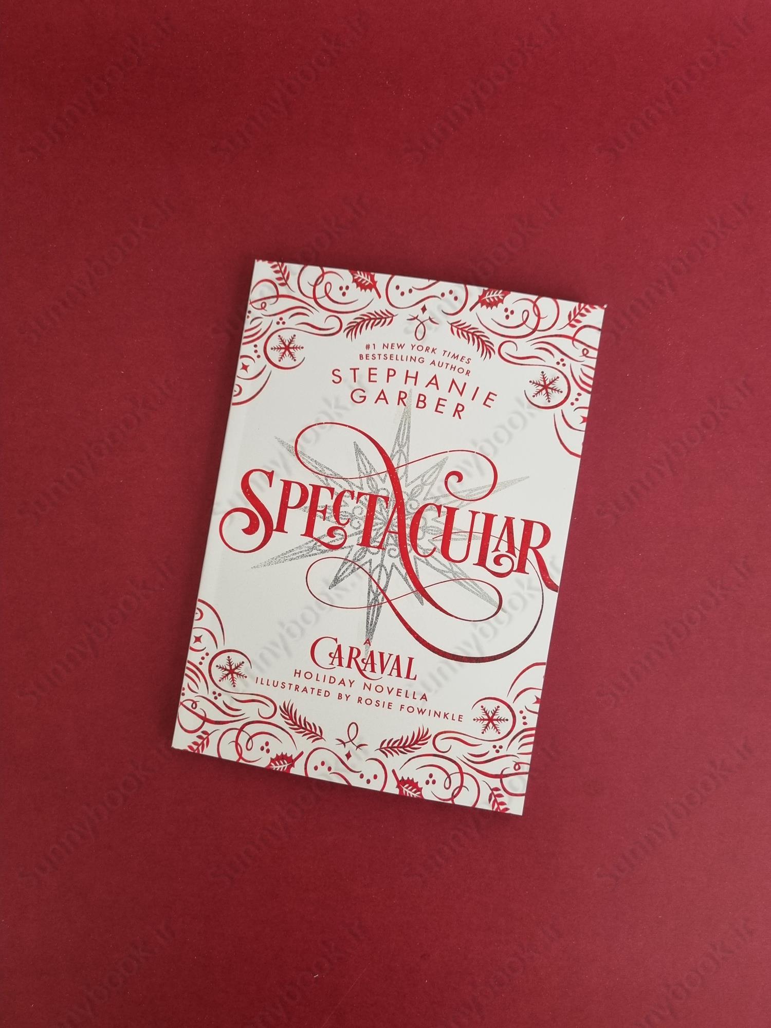 Spectacular (Caraval 3.5) main 1 2