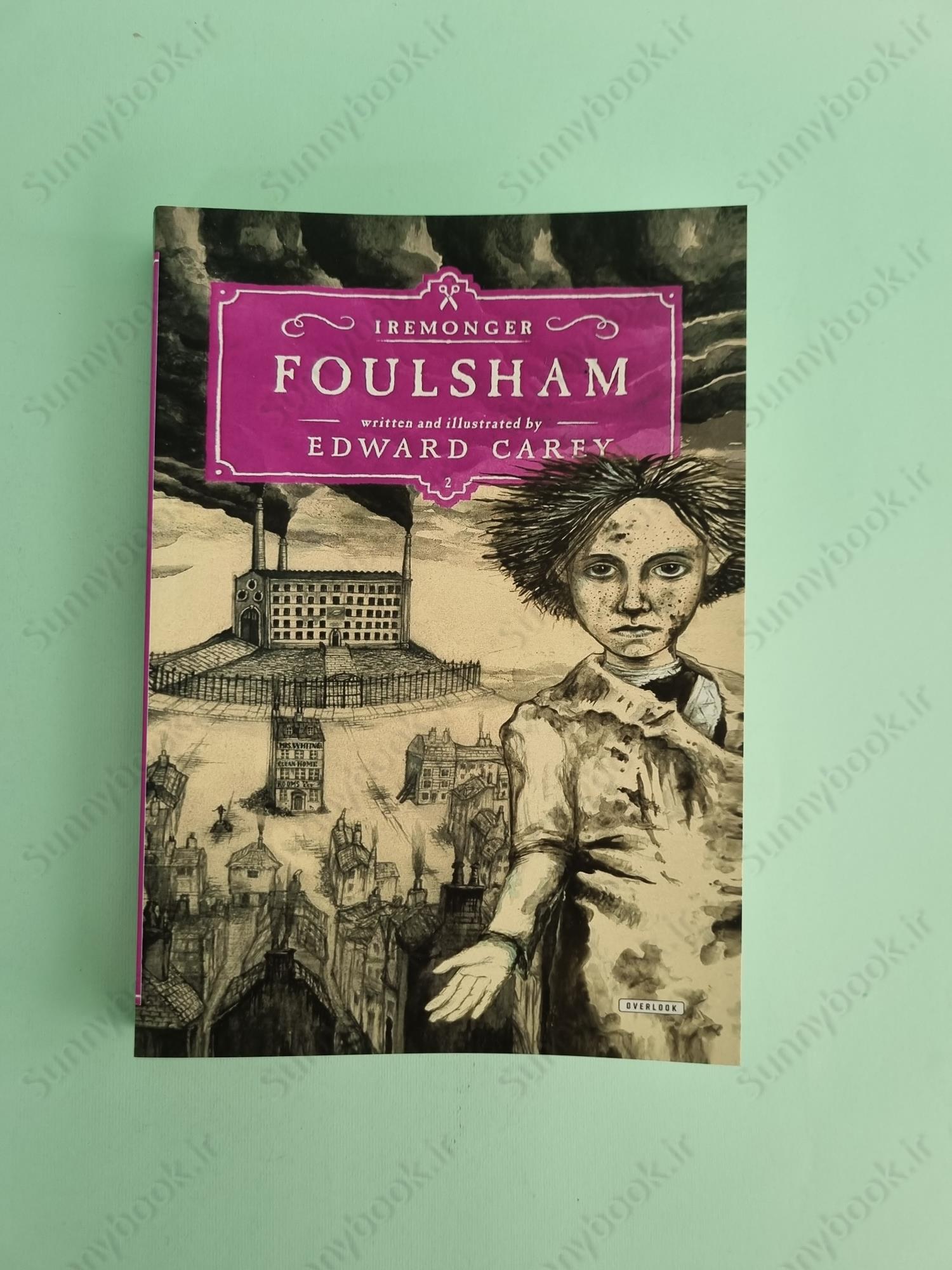 Foulsham (The Iremonger Trilogy 2) main 1 2