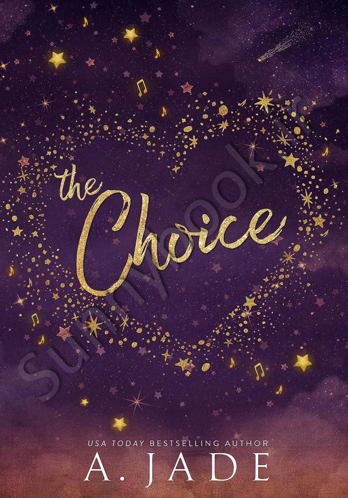 The Choice : Star-Crossed Lovers Duet (Book 1) main 1 1