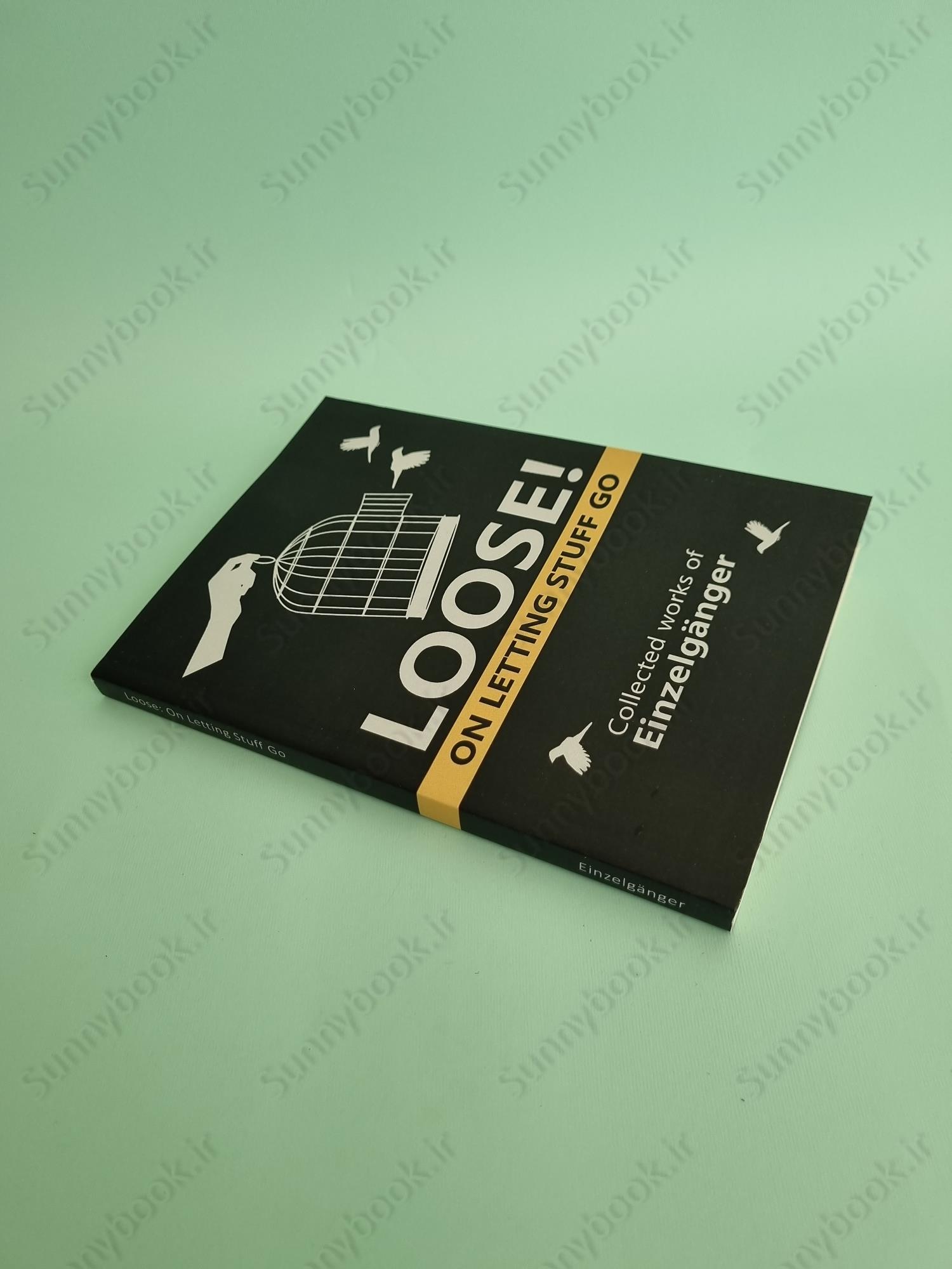 Loose: On Letting Stuff Go main 1 3