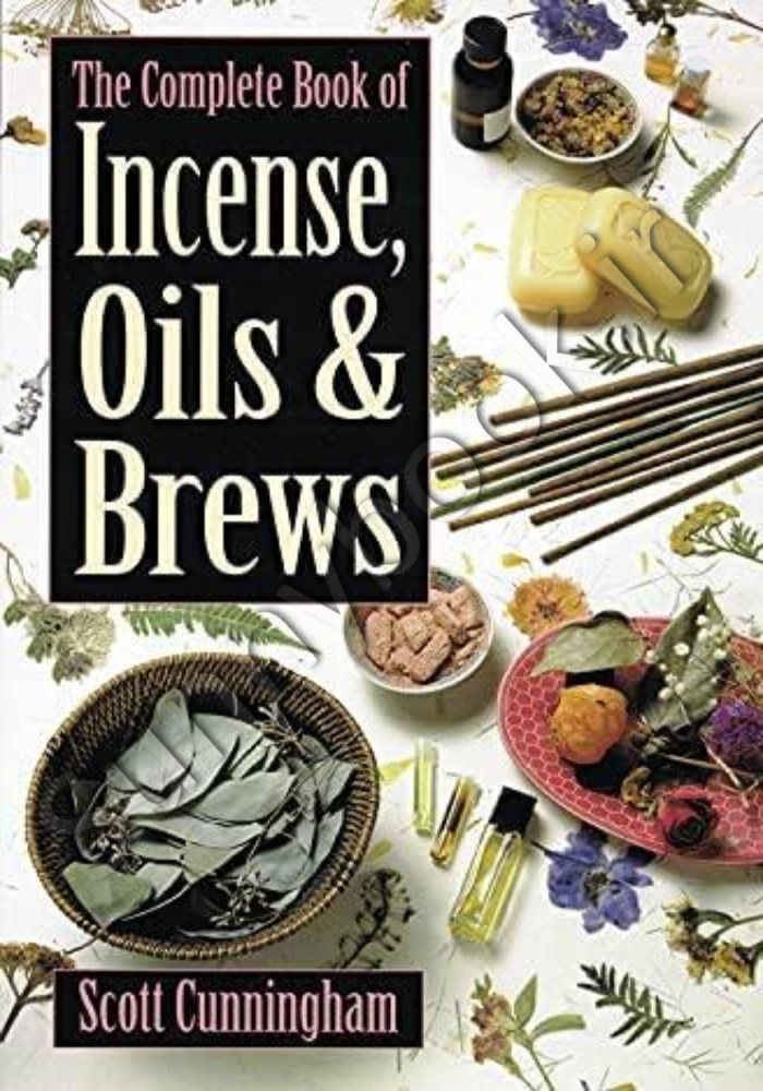 The Complete Book of Incense, Oils and Brews main 1 1