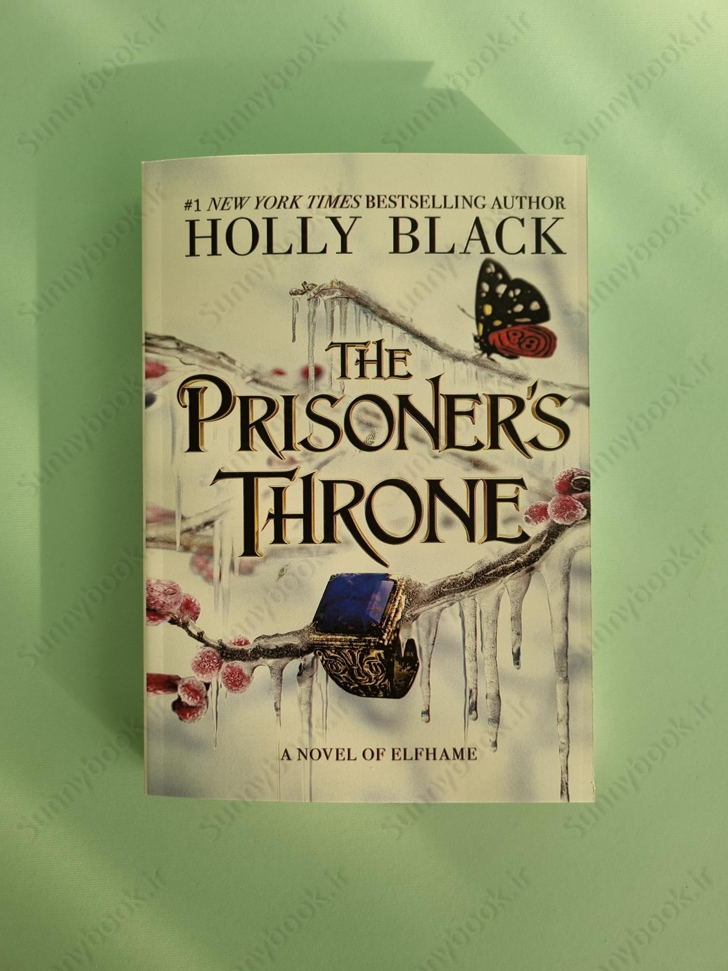 The Prisoner's Throne (The Stolen Heir, 2) main 1 2