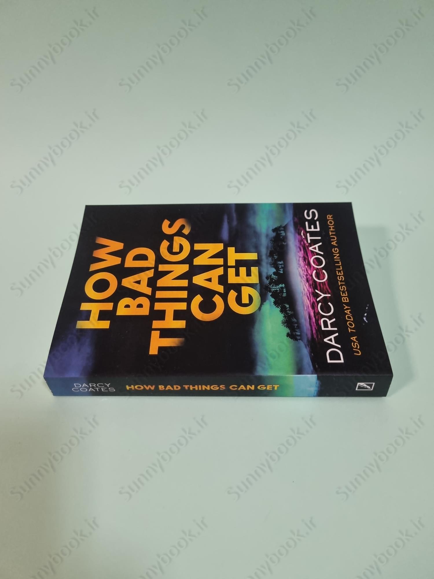 How Bad Things Can Get main 1 4