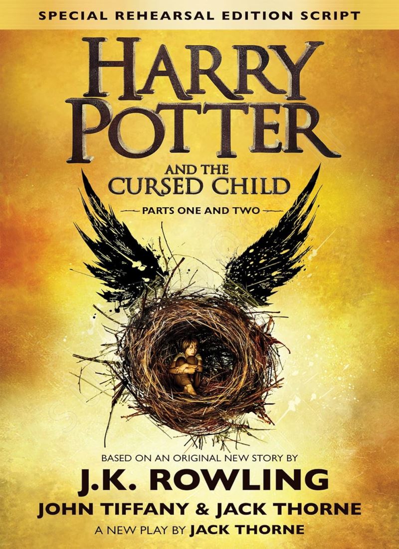 Harry Potter and the Cursed Child - Parts I & II (Special Rehearsal Edition Script) Model.Title