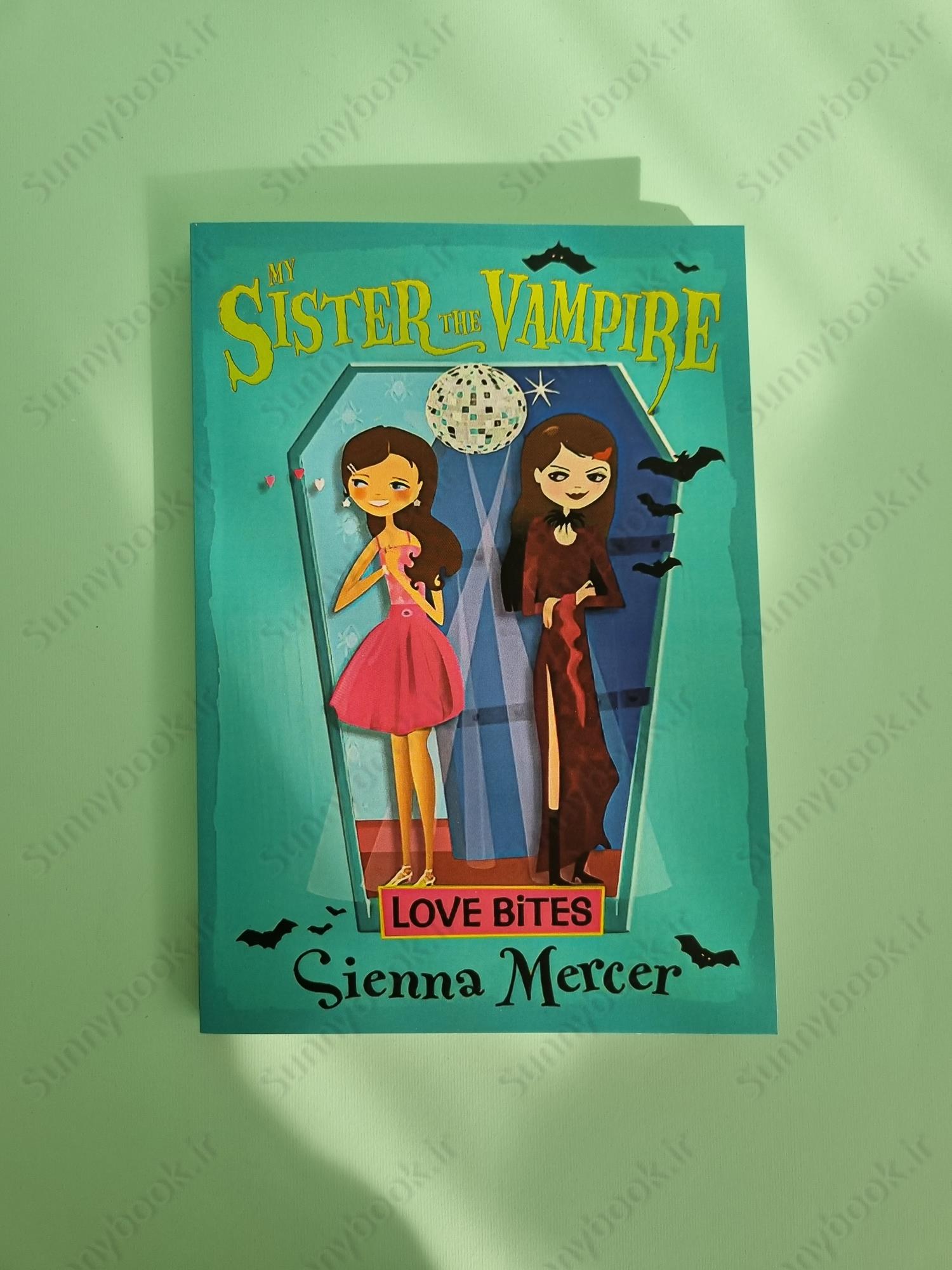 Love Bites (My Sister the Vampire 6) main 1 2