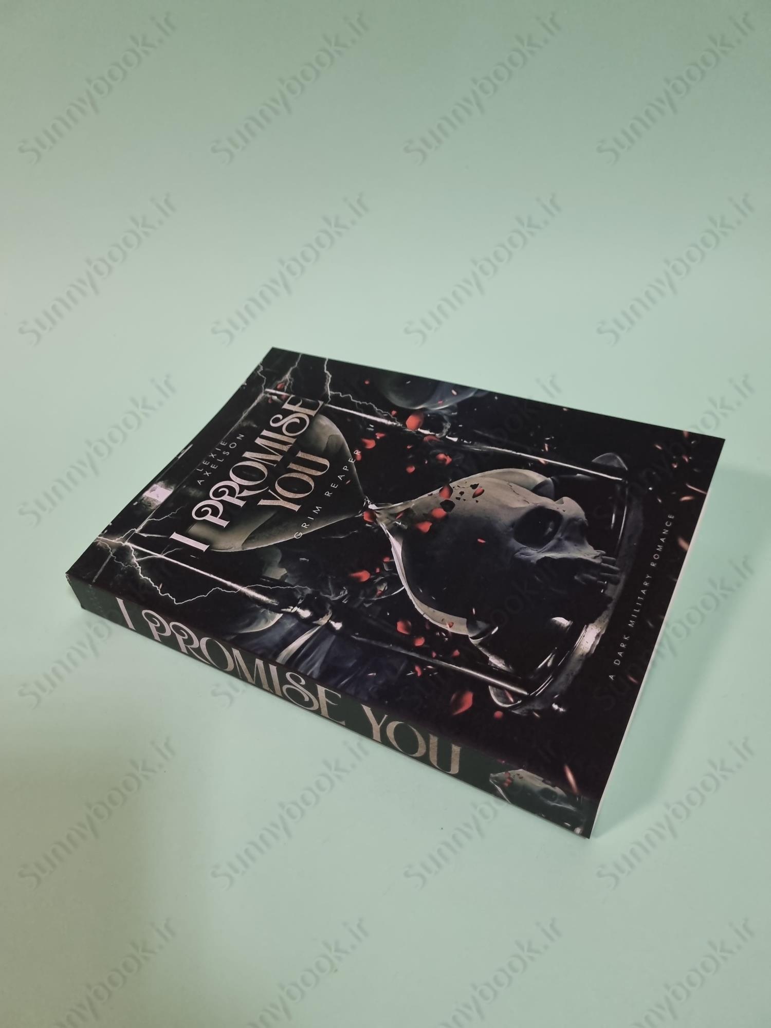 I Promise You (Scarred Executioners, Band 2) main 1 3